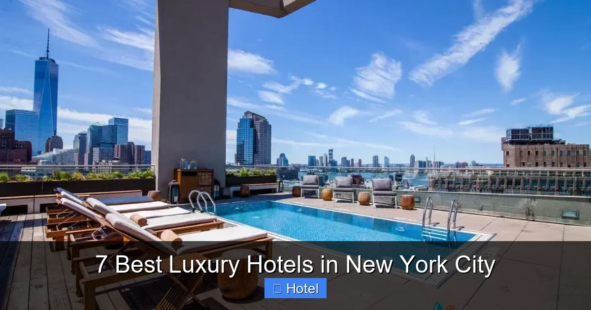 7 Best Luxury Hotels in New York City