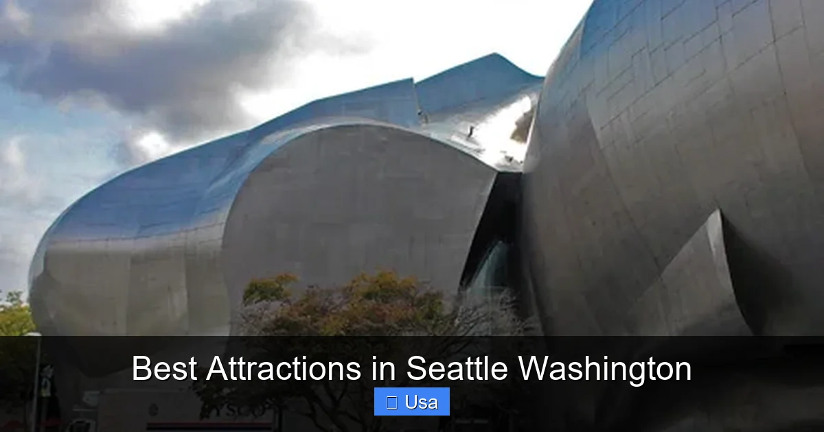 Best Attractions in Seattle Washington