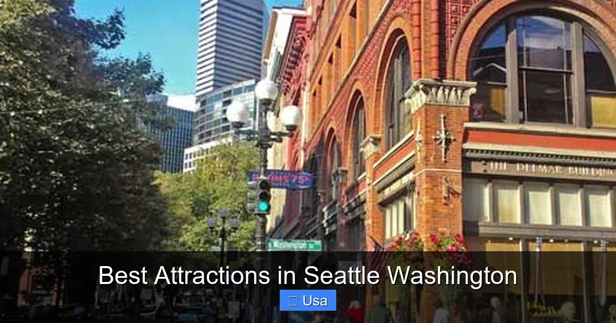 Best Attractions in Seattle Washington