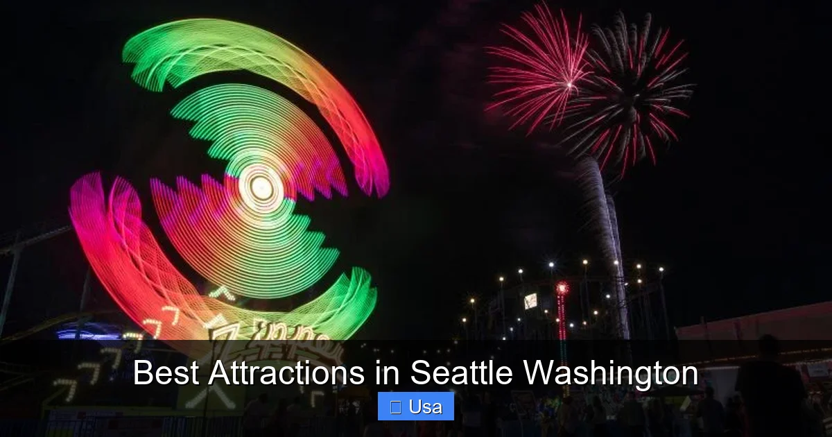 Best Attractions in Seattle Washington