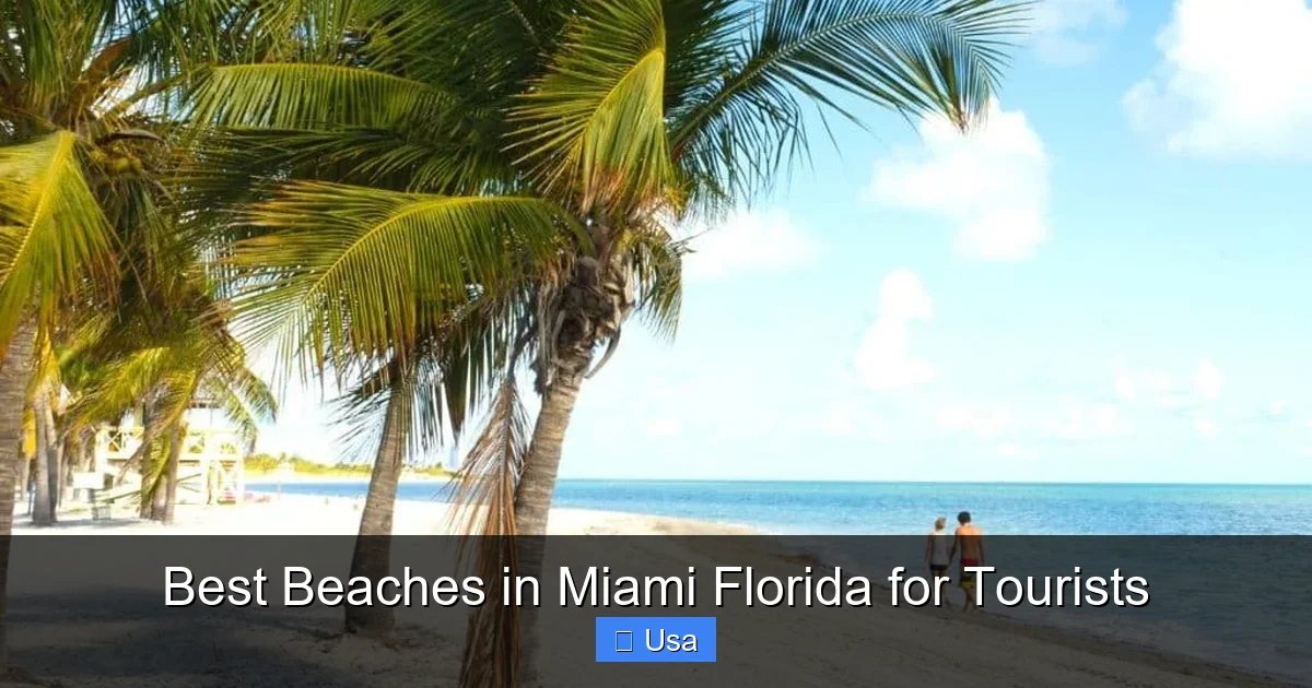 Best Beaches in Miami Florida for Tourists