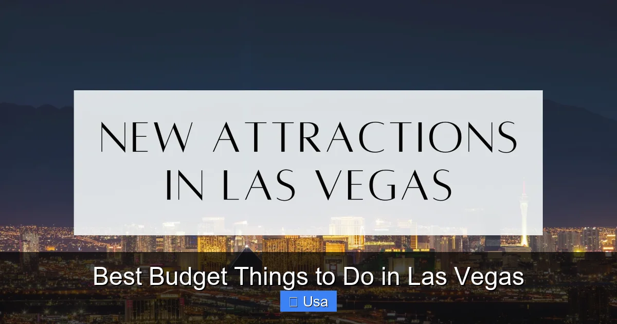 Best Budget Things to Do in Las Vegas
