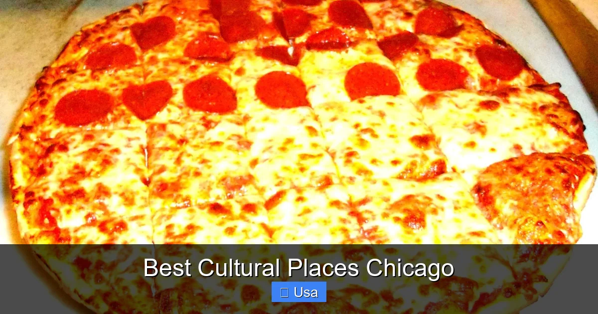 Best Cultural Places Chicago