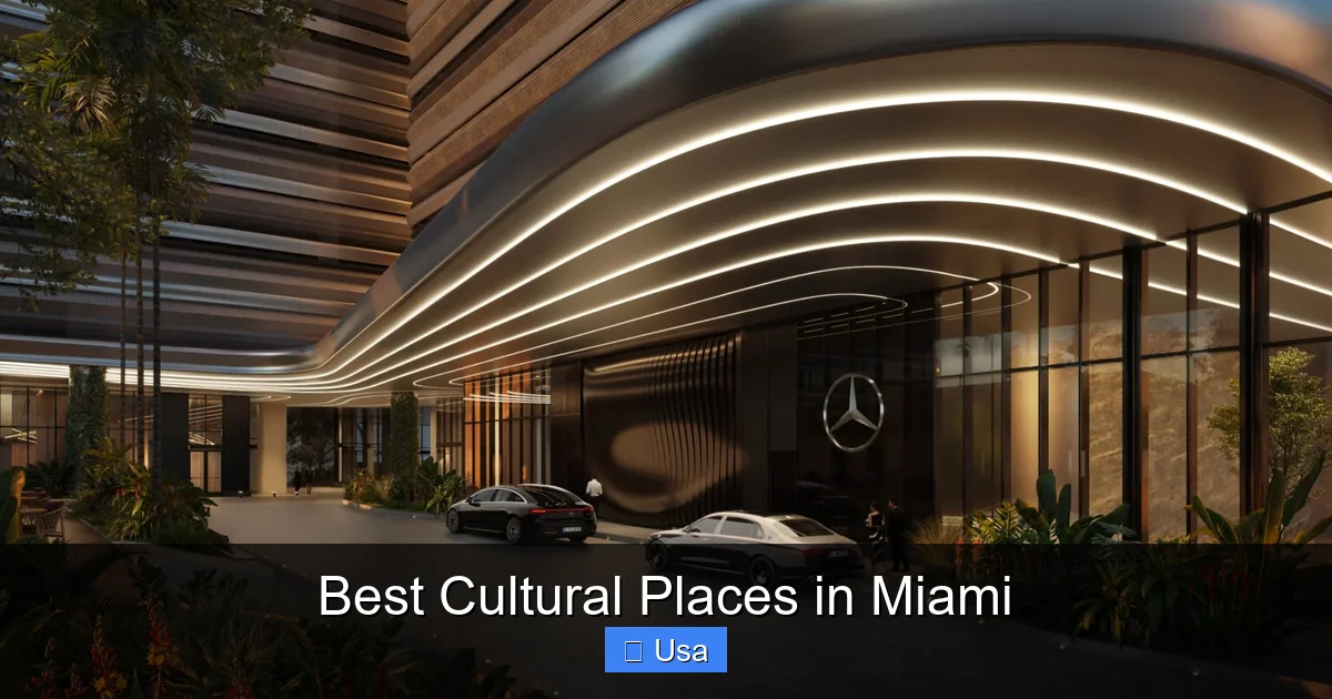 Best Cultural Places in Miami