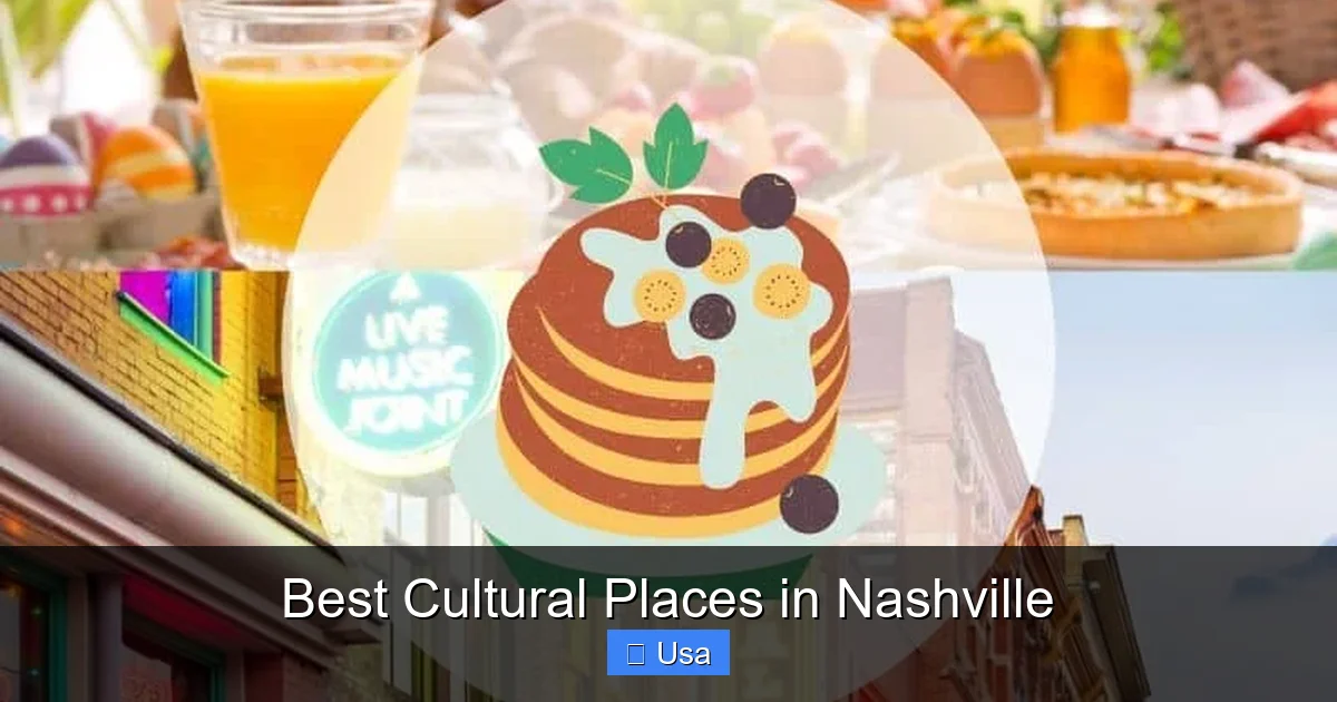 Best Cultural Places in Nashville