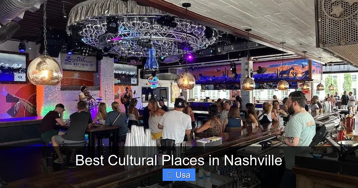 Best Cultural Places in Nashville