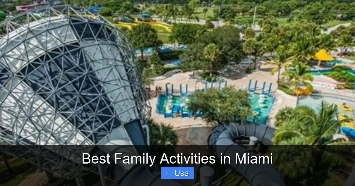 Best Family Activities in Miami