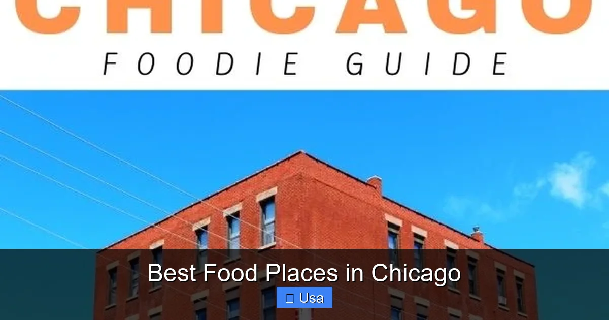Best Food Places in Chicago