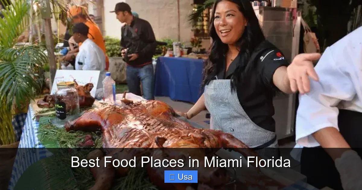 Best Food Places in Miami Florida