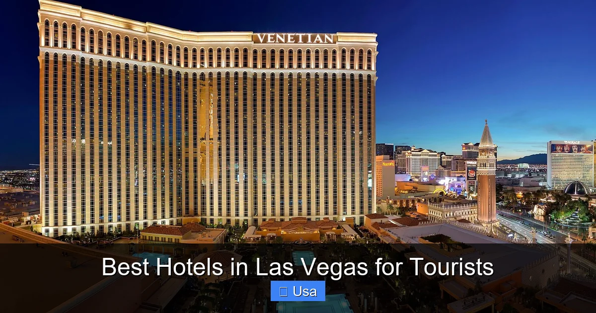 Best Hotels in Las Vegas for Tourists
