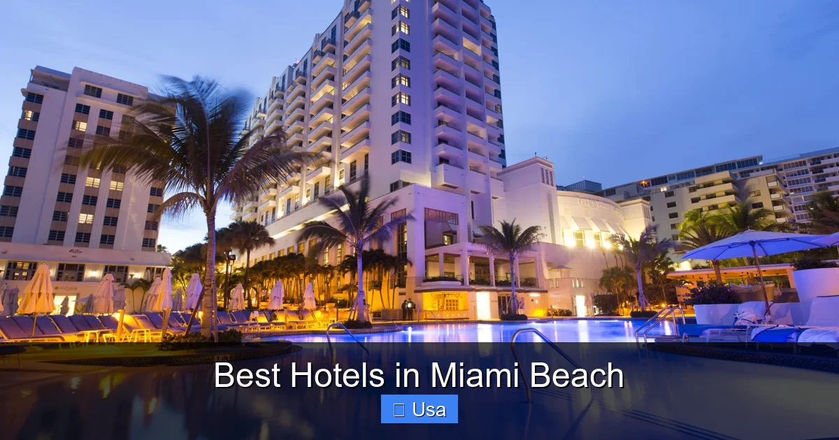 Best Hotels in Miami Beach