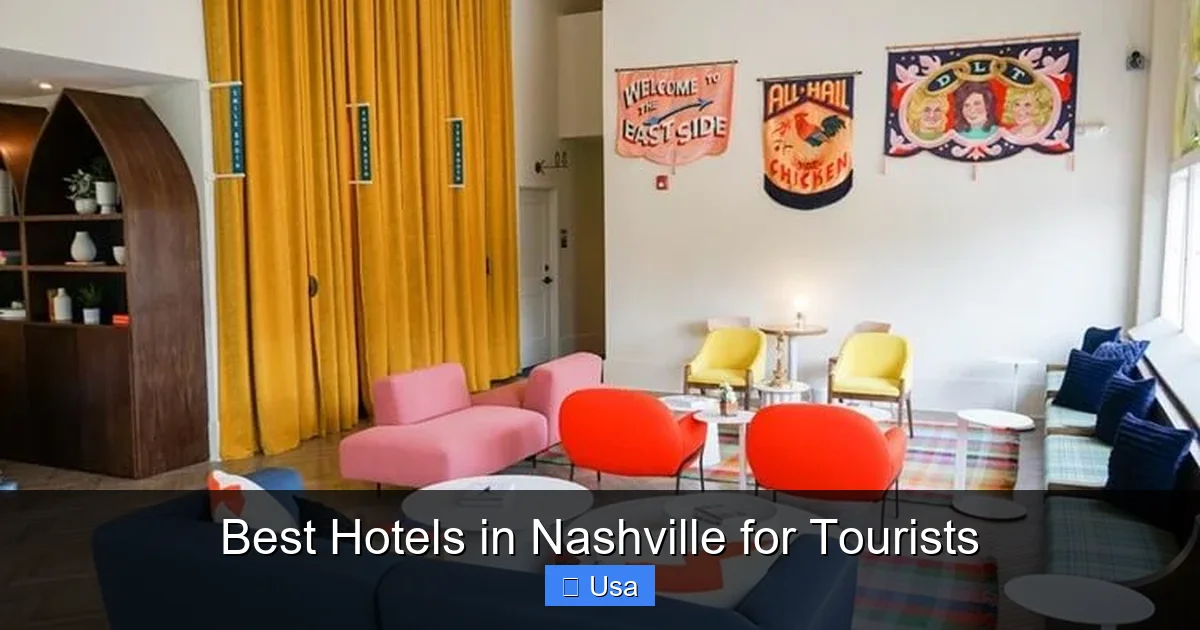 Best Hotels in Nashville for Tourists