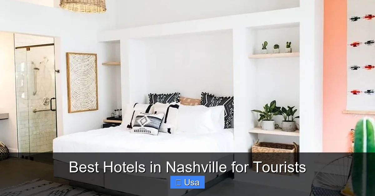 Best Hotels in Nashville for Tourists
