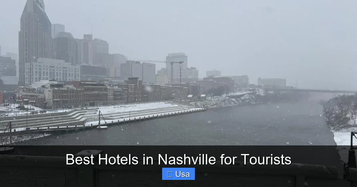 Best Hotels in Nashville for Tourists