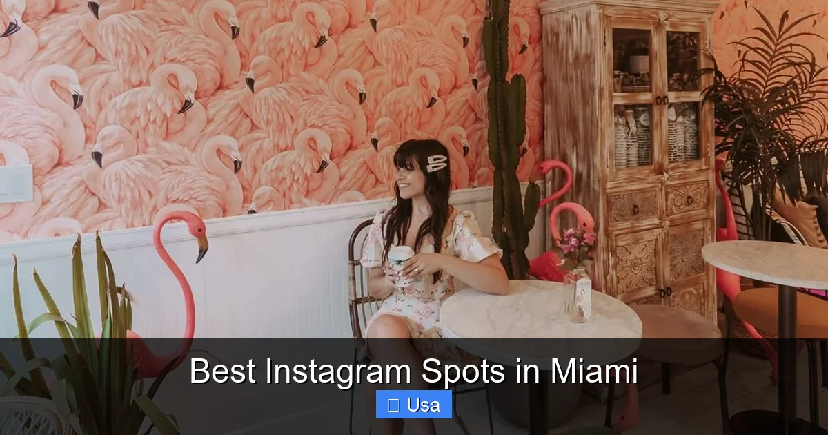 Best Instagram Spots in Miami