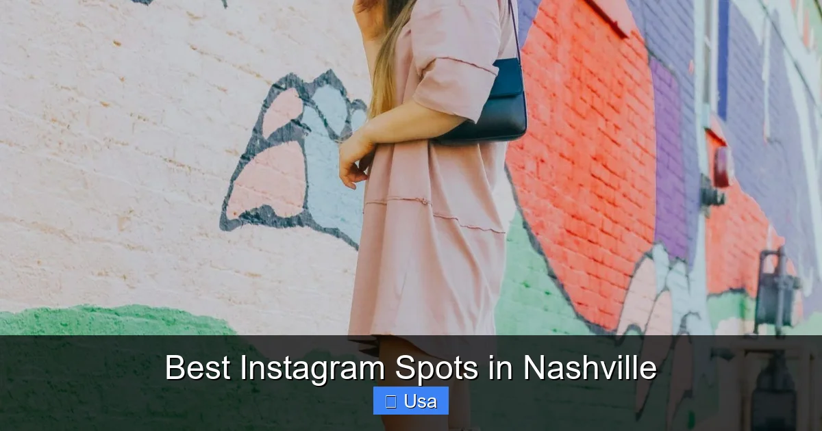 Best Instagram Spots in Nashville