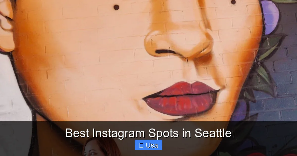Best Instagram Spots in Seattle