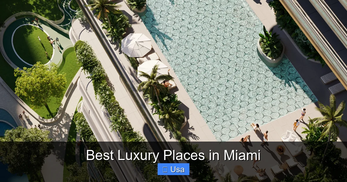 Best Luxury Places in Miami