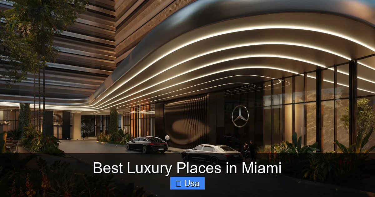 Best Luxury Places in Miami
