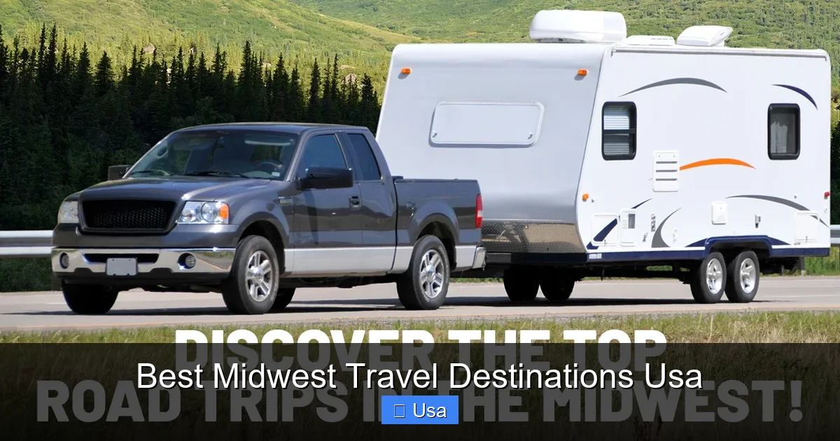 Best Midwest Travel Destinations Usa