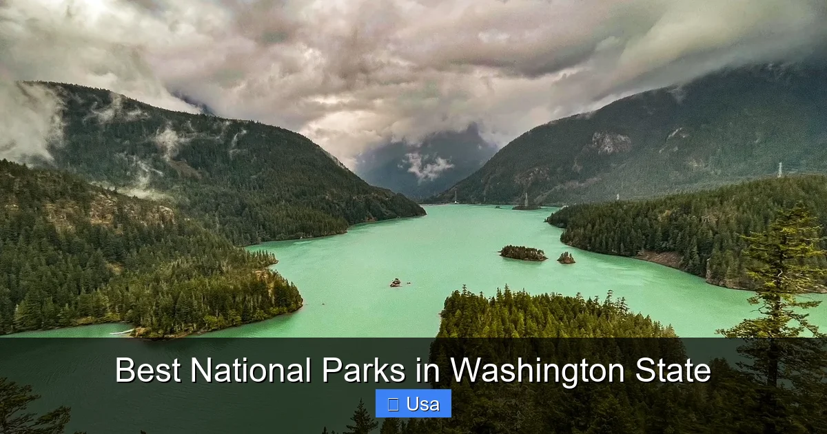 Best National Parks in Washington State