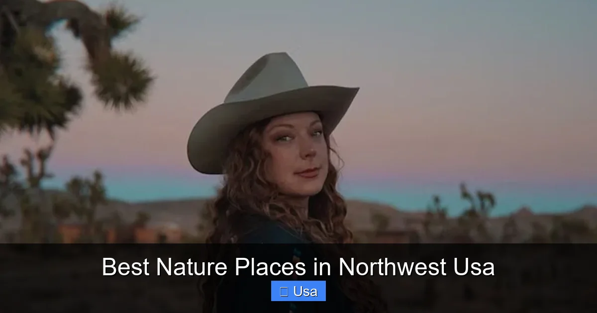 Best Nature Places in Northwest Usa