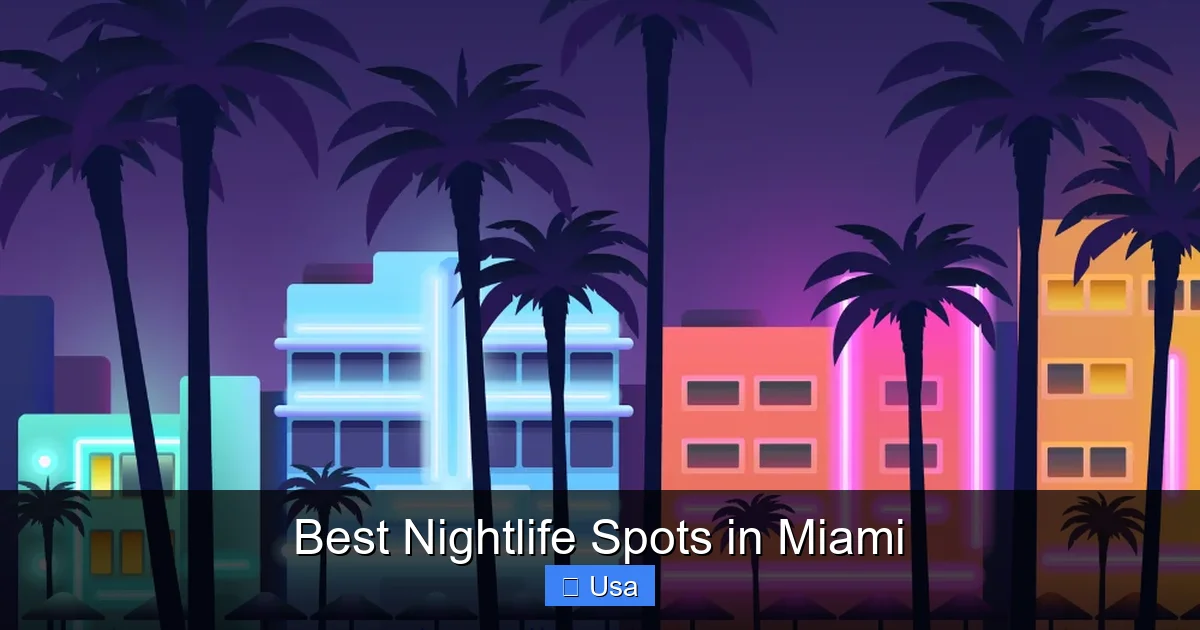 Best Nightlife Spots in Miami