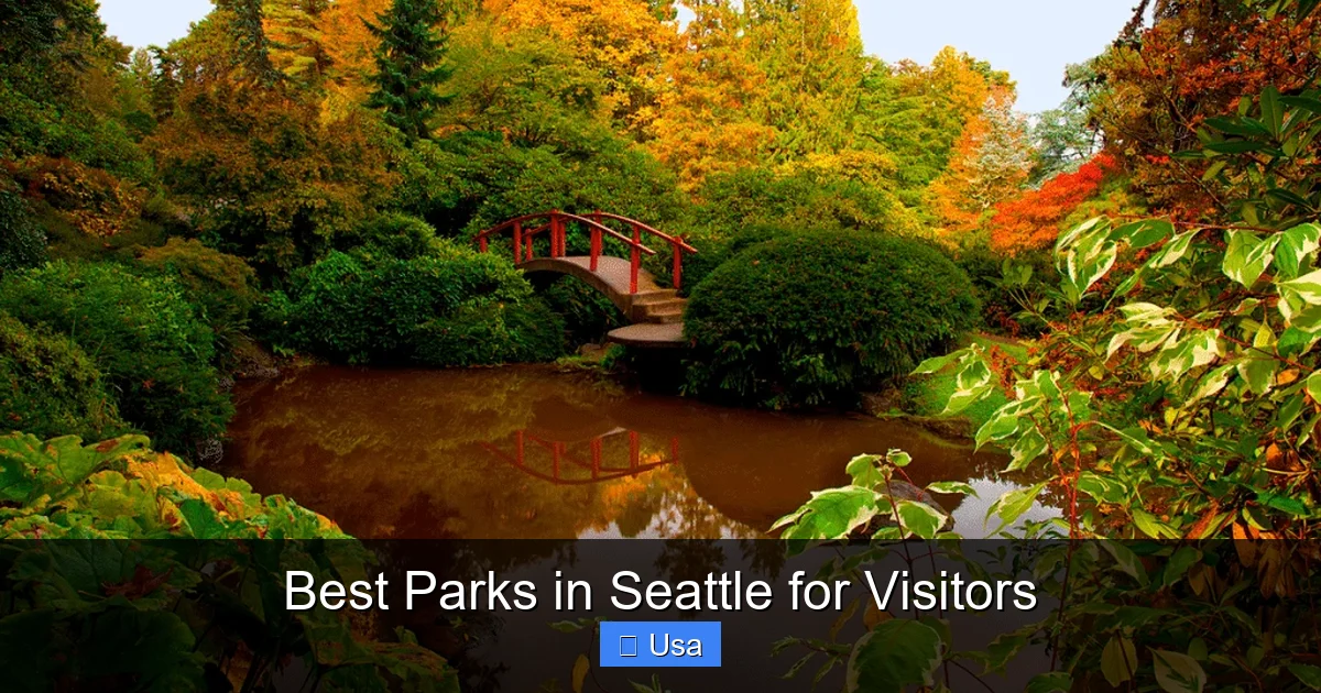 Best Parks in Seattle for Visitors