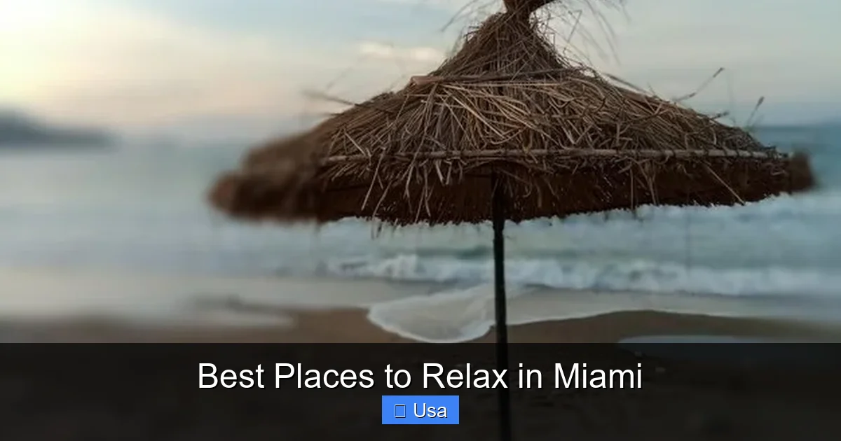 Best Places to Relax in Miami