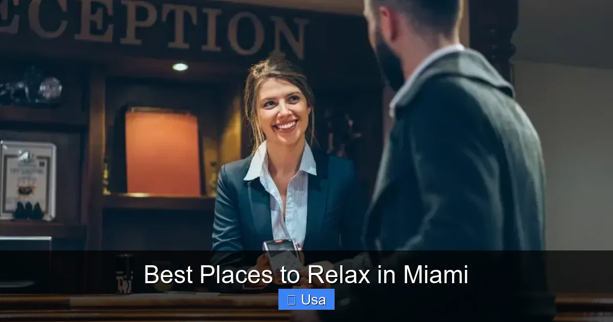 Best Places to Relax in Miami