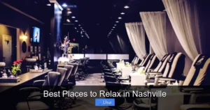 Best Places to Relax in Nashville