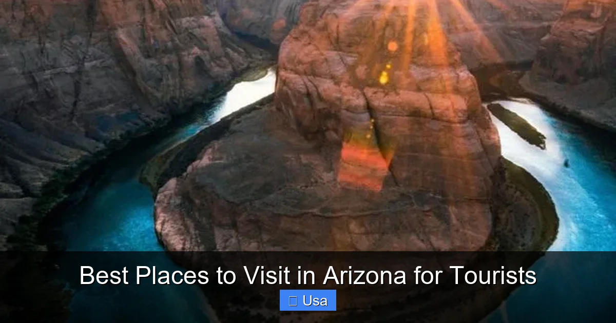 Best Places to Visit in Arizona for Tourists