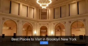 Best Places to Visit in Brooklyn New York