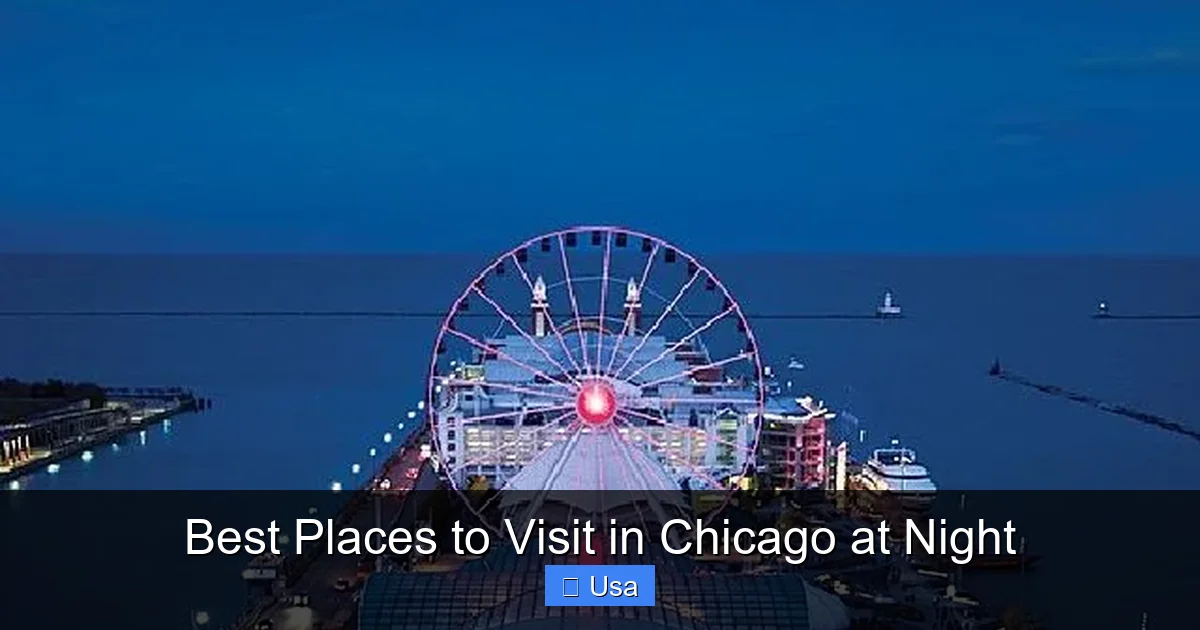 Best Places to Visit in Chicago at Night
