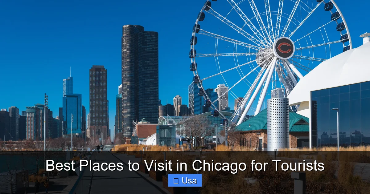 Best Places to Visit in Chicago for Tourists