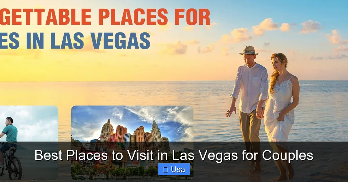Best Places to Visit in Las Vegas for Couples