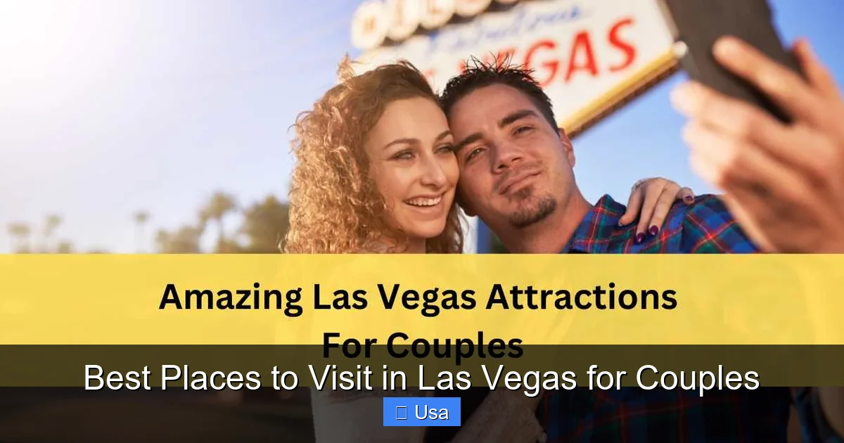 Best Places to Visit in Las Vegas for Couples