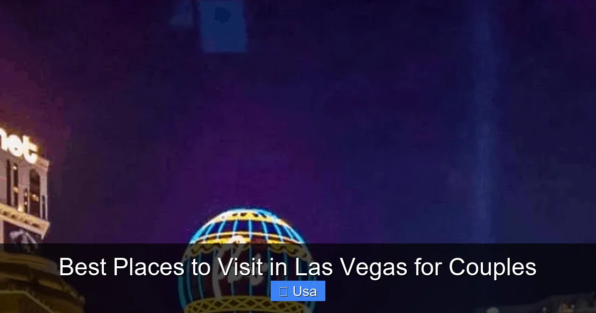 Best Places to Visit in Las Vegas for Couples