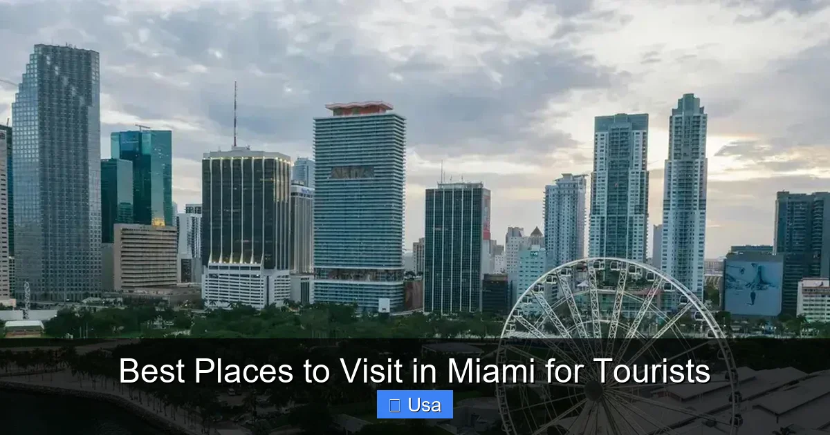 Best Places to Visit in Miami for Tourists