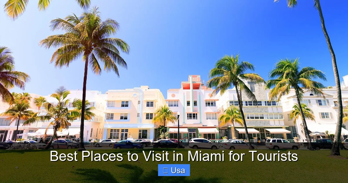 Best Places to Visit in Miami for Tourists