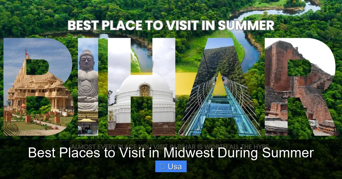 Best Places to Visit in Midwest During Summer