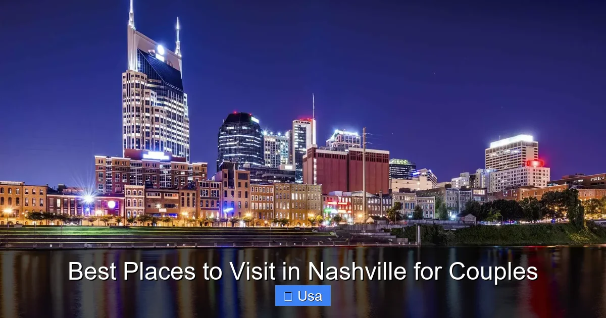 Best Places to Visit in Nashville for Couples