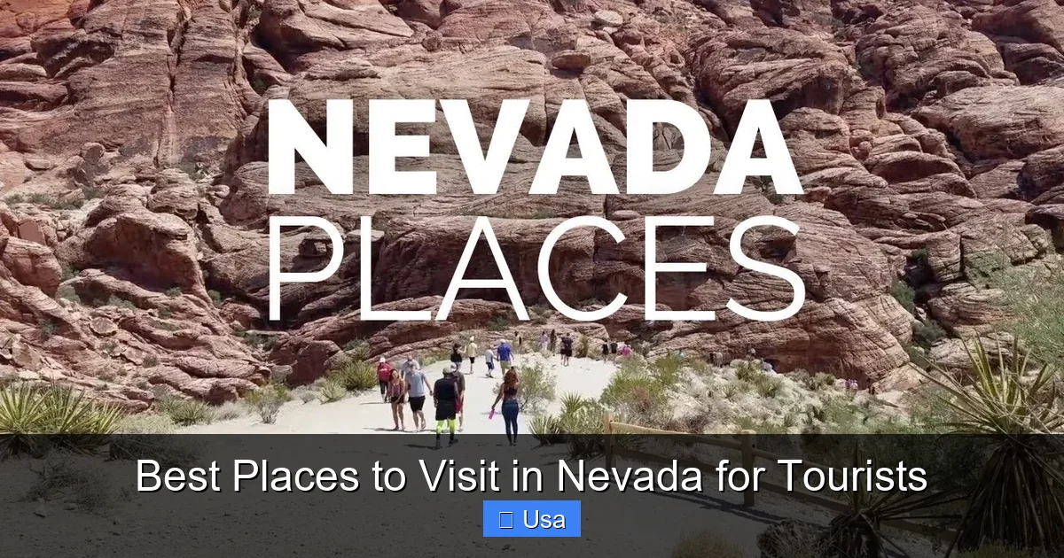 Best Places to Visit in Nevada for Tourists