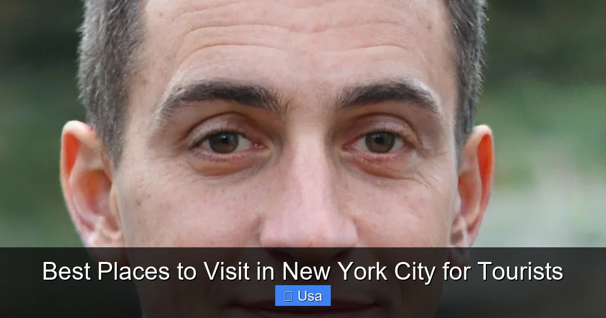 Best Places to Visit in New York City for Tourists