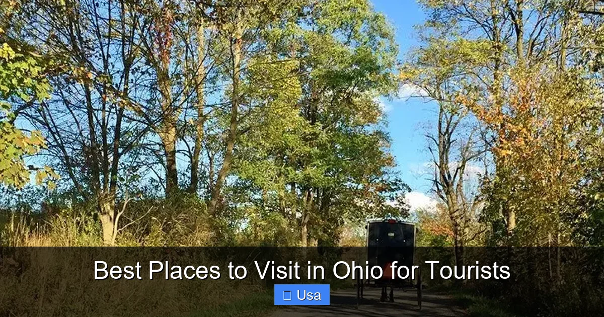 Best Places to Visit in Ohio for Tourists