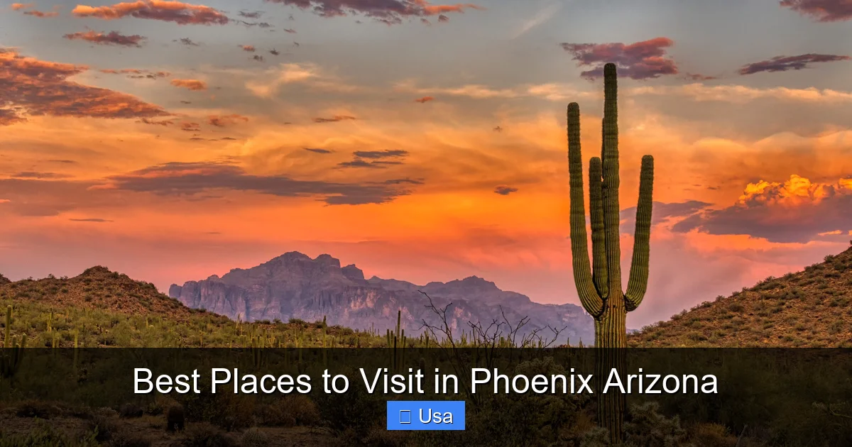 Best Places to Visit in Phoenix Arizona