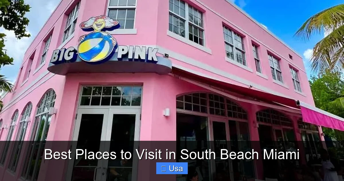 Best Places to Visit in South Beach Miami