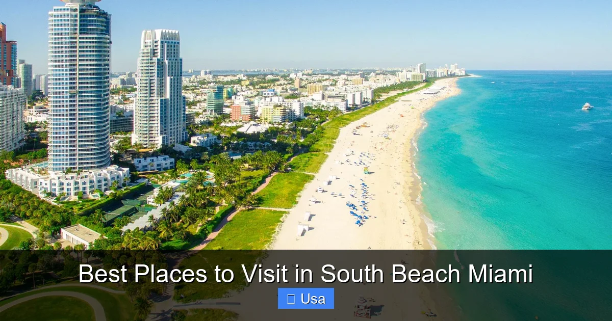 Best Places to Visit in South Beach Miami