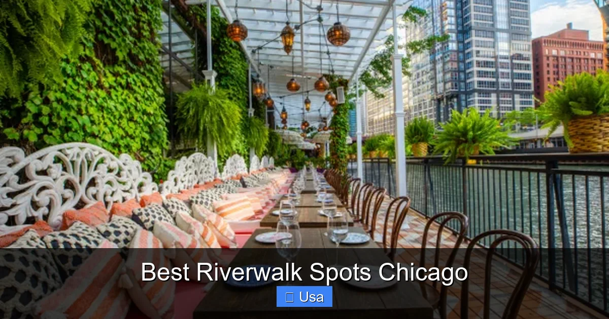 Best Riverwalk Spots Chicago