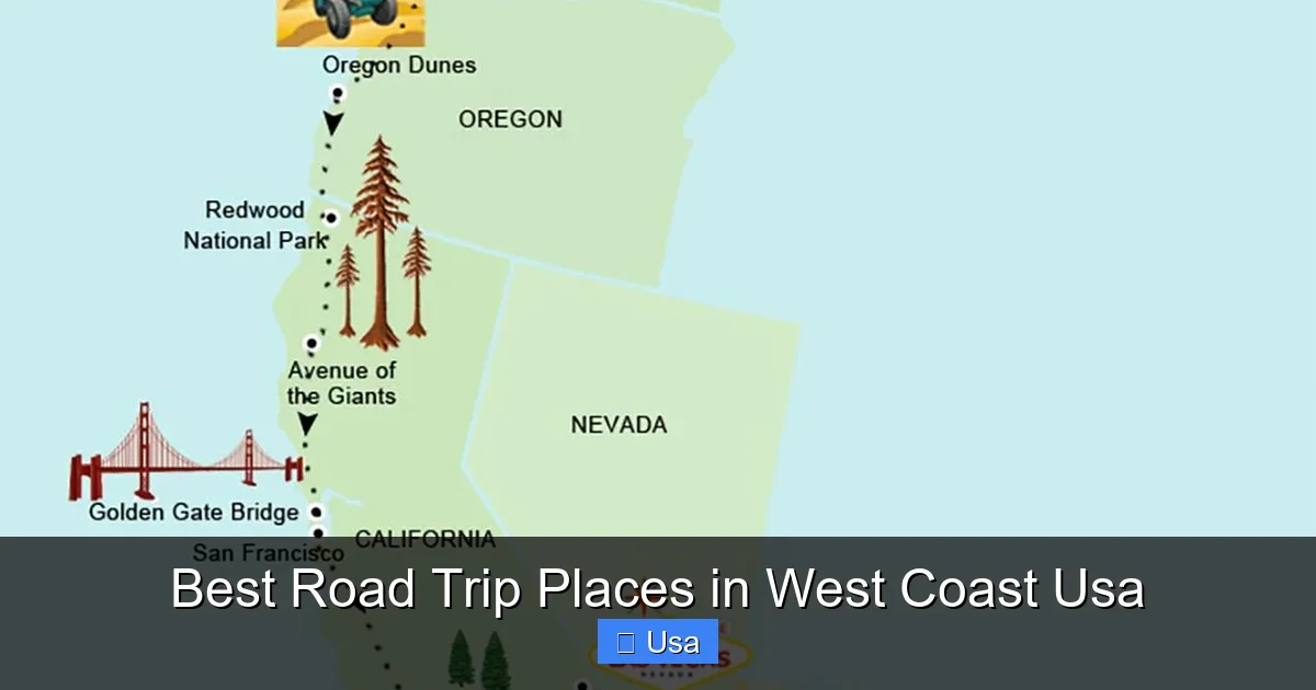 Best Road Trip Places in West Coast Usa